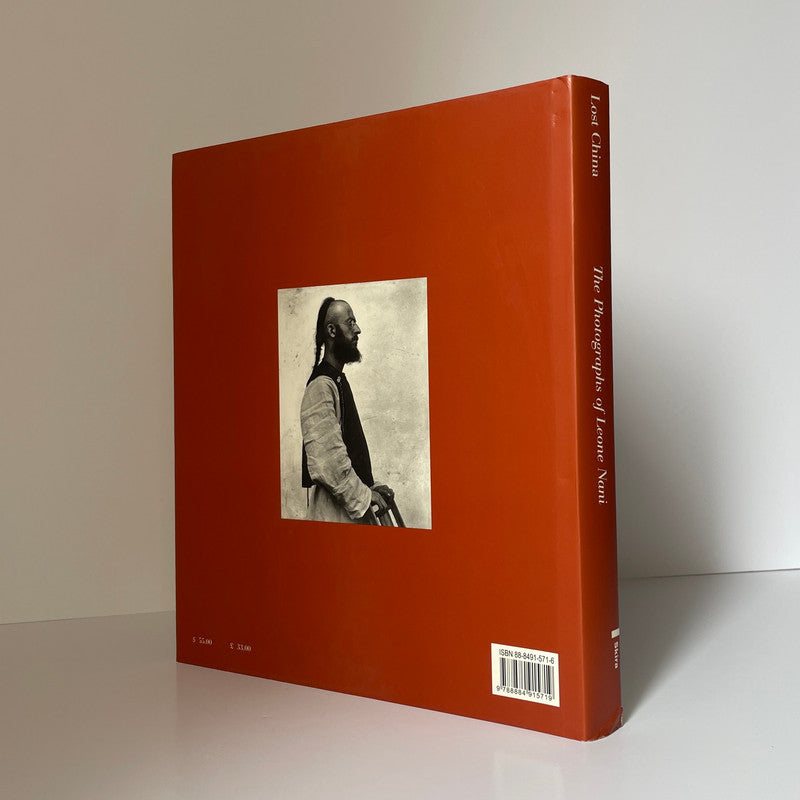 Lost China, The Photographs Of Leone Nani; Di Lallo, Emanuela