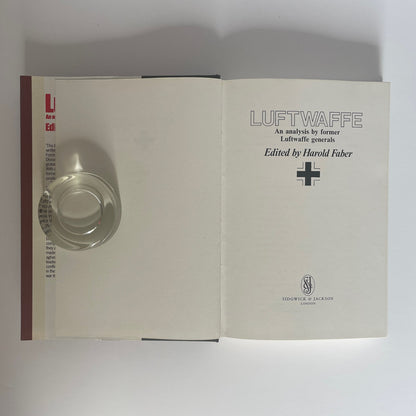 Luftwaffe, An Analysis By Former Luftwaffe Generals; Faber, Harold