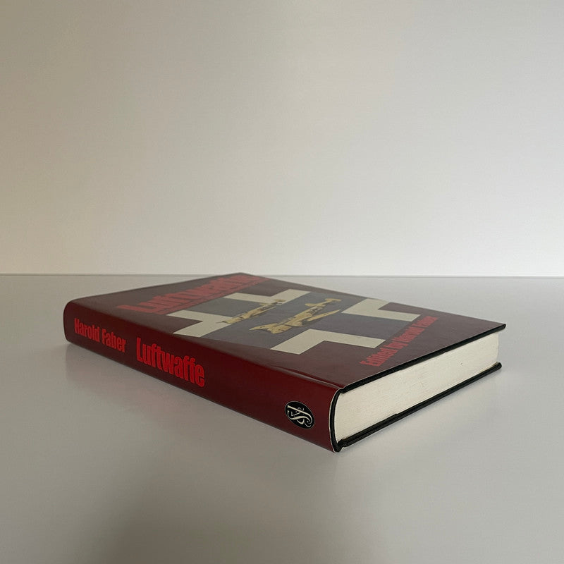 Luftwaffe, An Analysis By Former Luftwaffe Generals; Faber, Harold