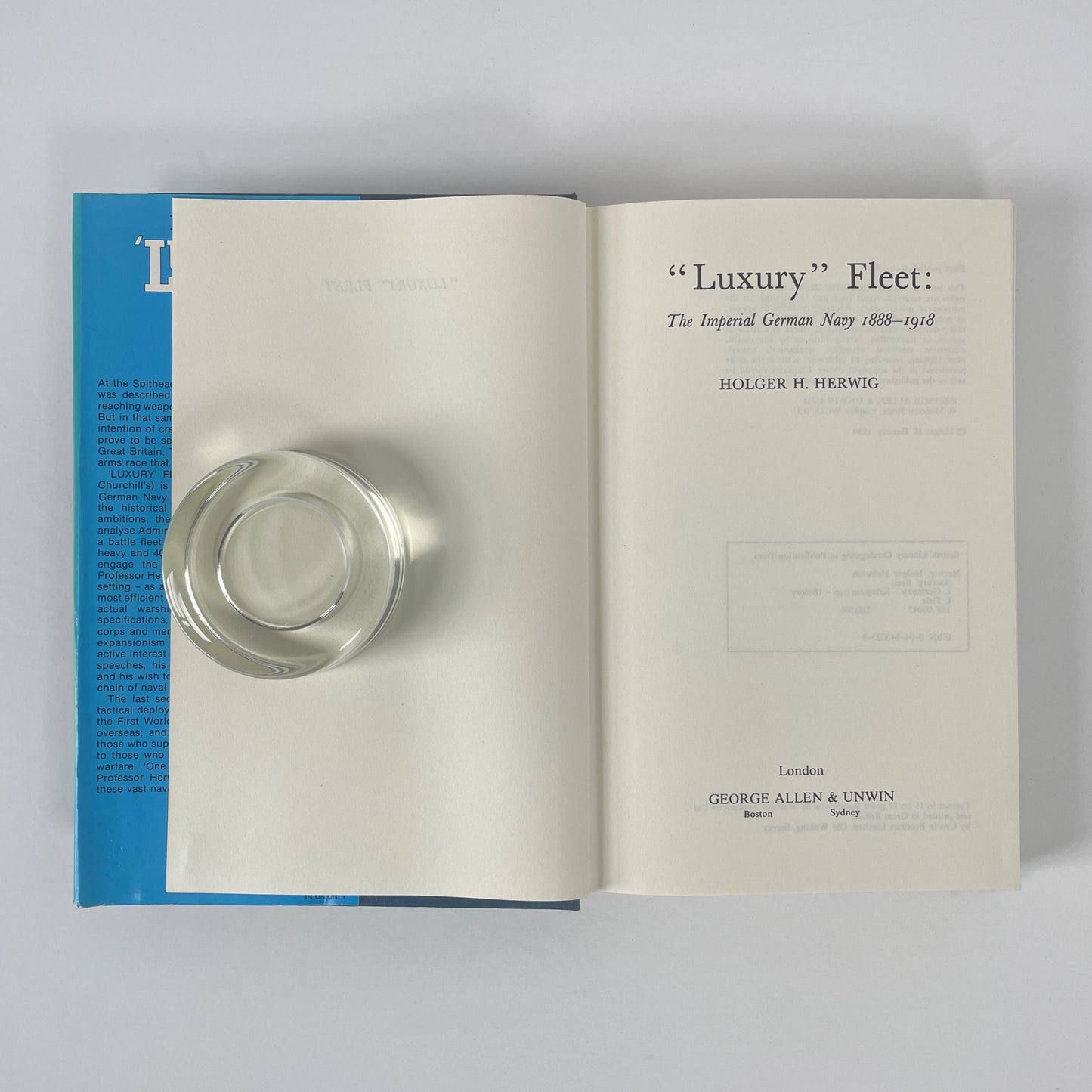 Luxury' Fleet, The Imperial German Navy 1888-1918; Herwig, Holger H