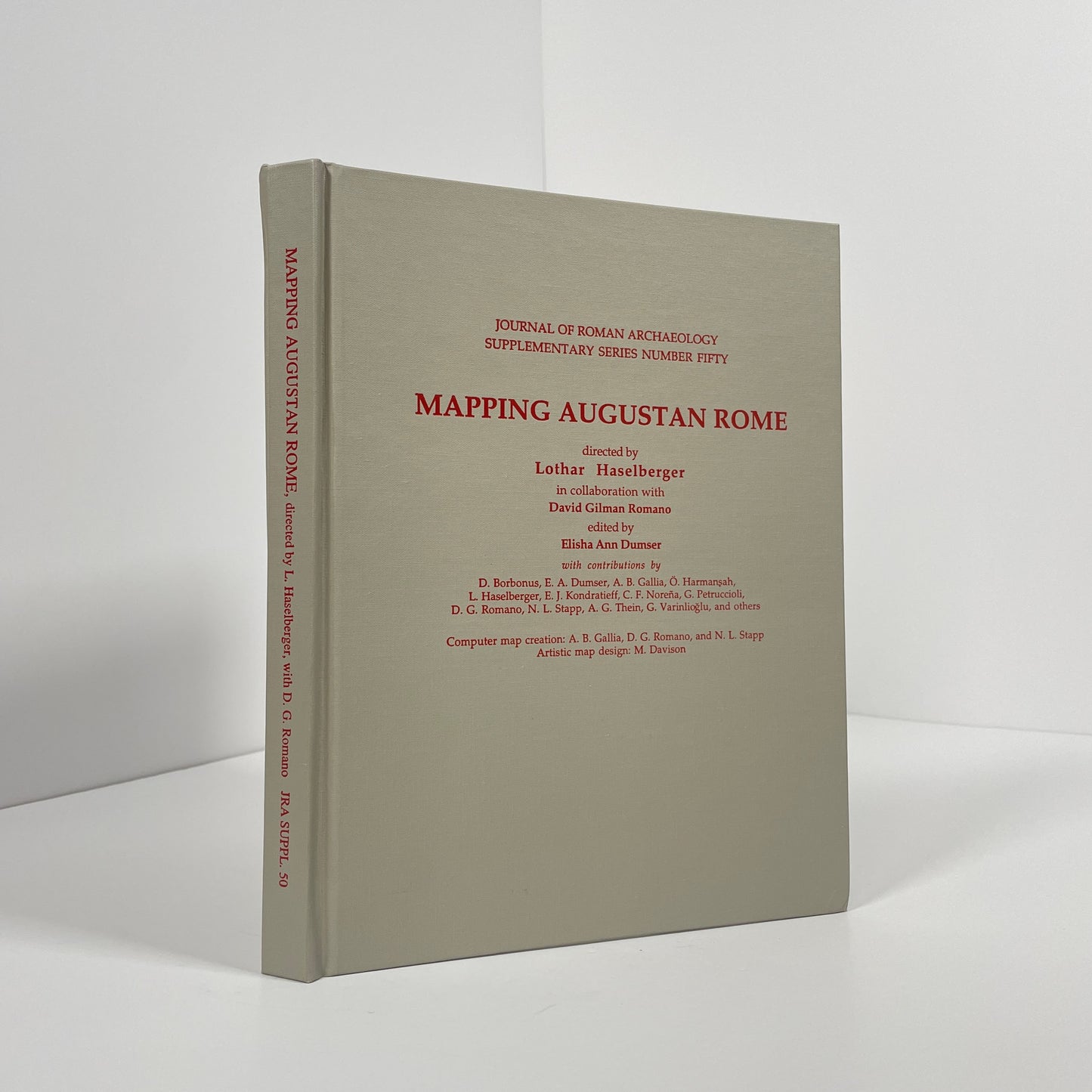 Mapping Augustan Rome, Journal Of Roman Archaeology Supplementary Series Number Fifty; Haselberger, Lothar; Romano, David Gilman; Dumser, Elisha Ann