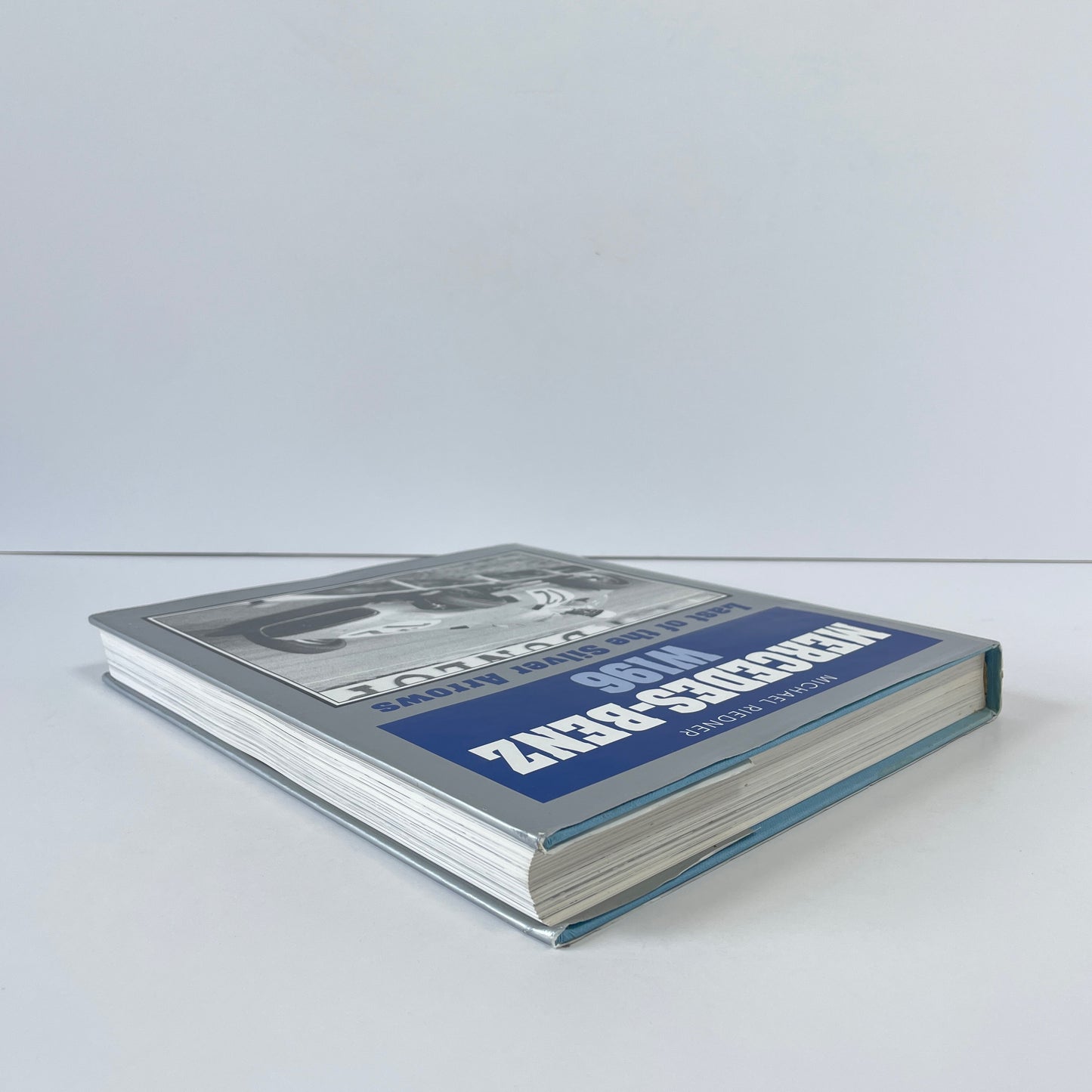 Mercedes-Benz W196, Last Of The Silver Arrows; Riedner, Michael