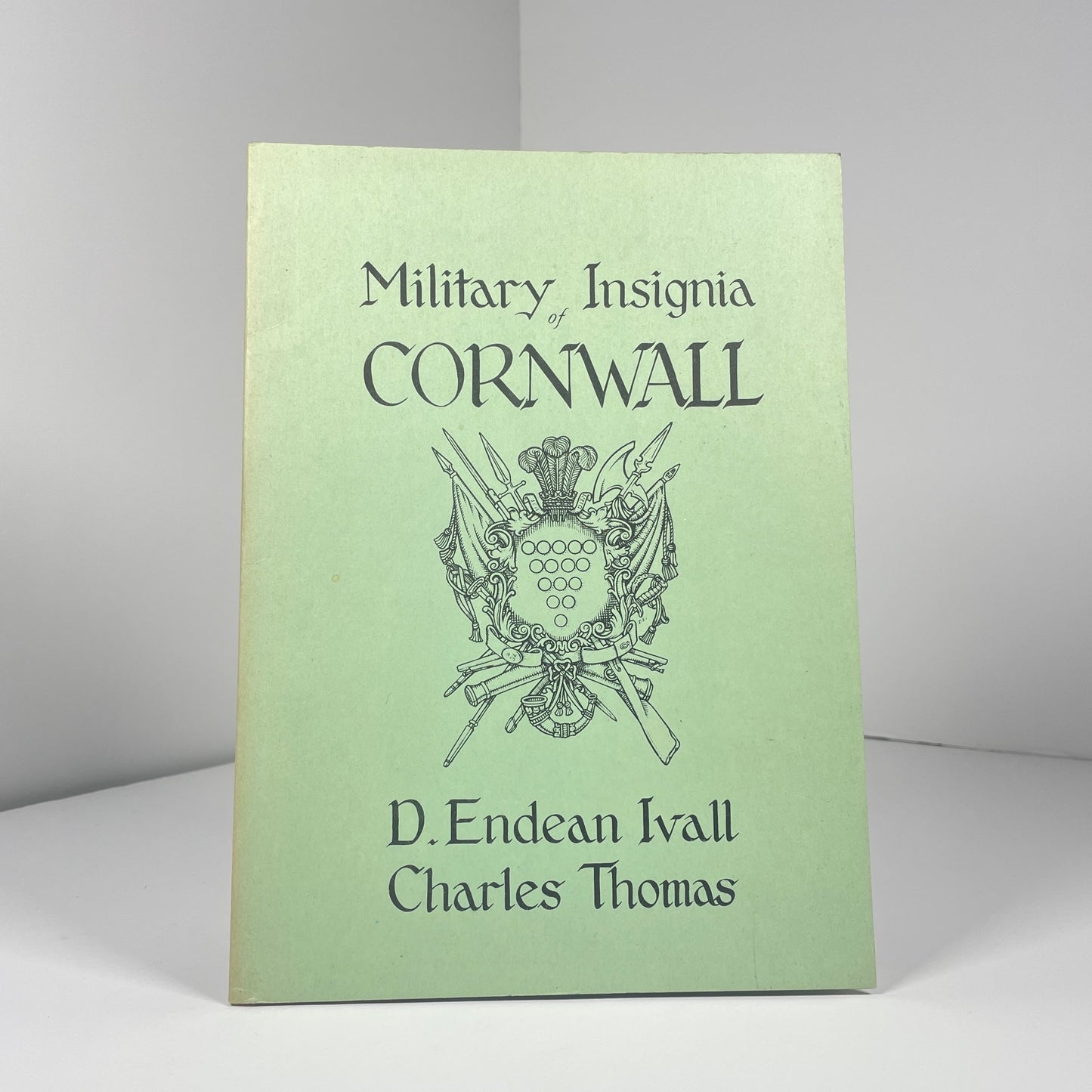 Military Insignia Of Cornwall Plus Supplement (2 Vols); Ivall, D.Endean; Thomas, Charles