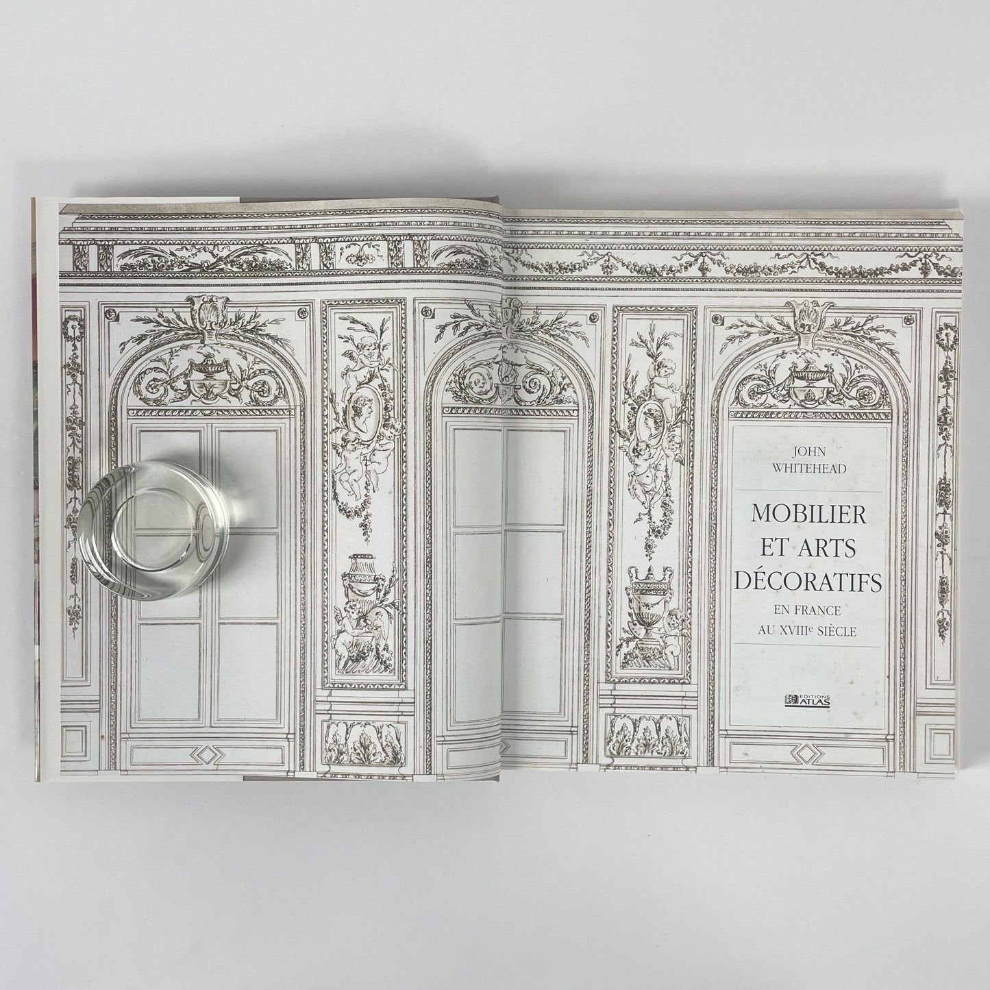 Mobilier Et Arts Décorates, En France Au XVIIIe Siécle; Whitehead, John