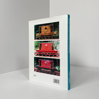 Model Railway Etched Kit Building, Larger Scale, Tables, Techniques, Terms, Tips & Tools; Smith, Peter