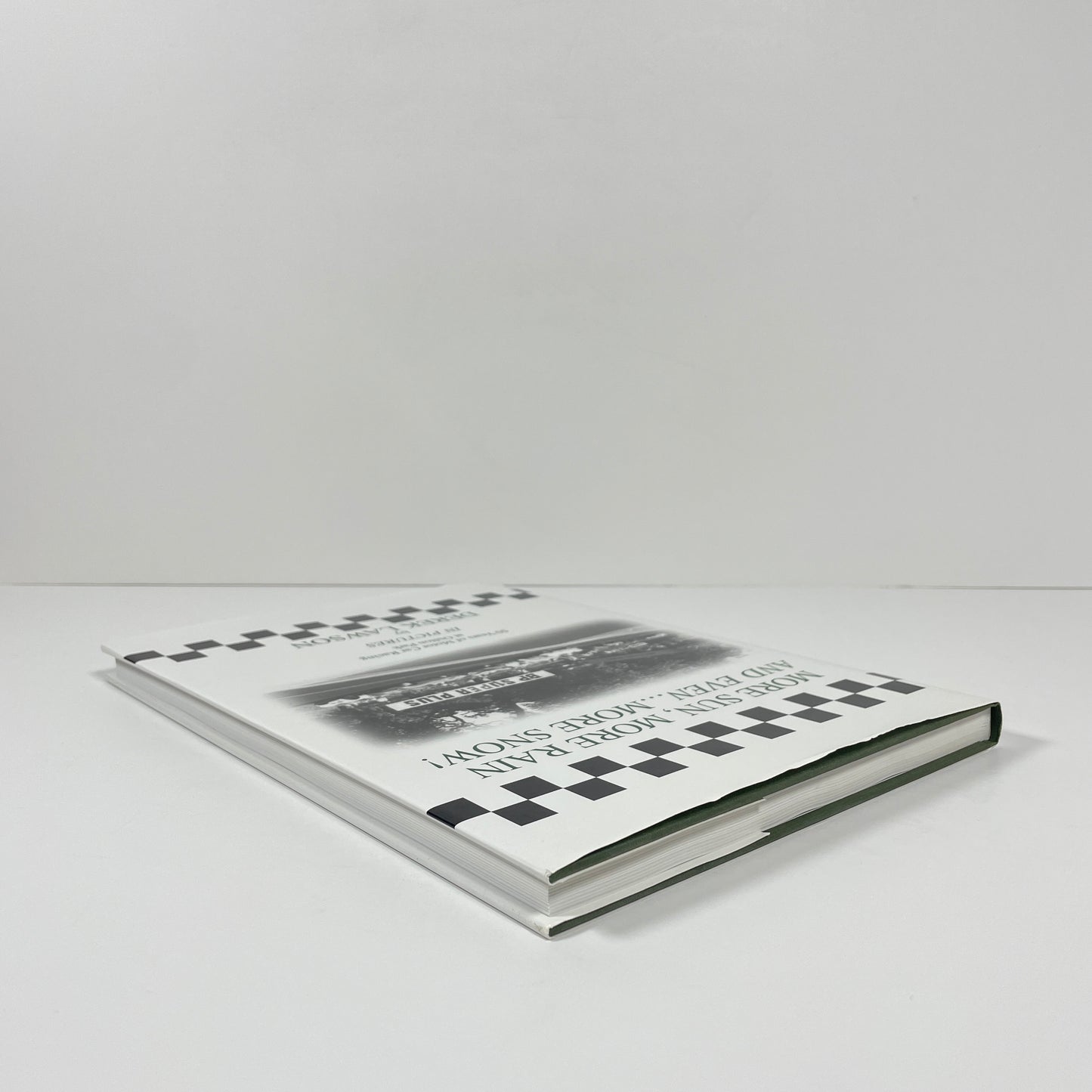 More Sun, More Rain And Even... More Snow! 50 Years Of Motor Car Racing At Oulton Park; Lawson, Derek