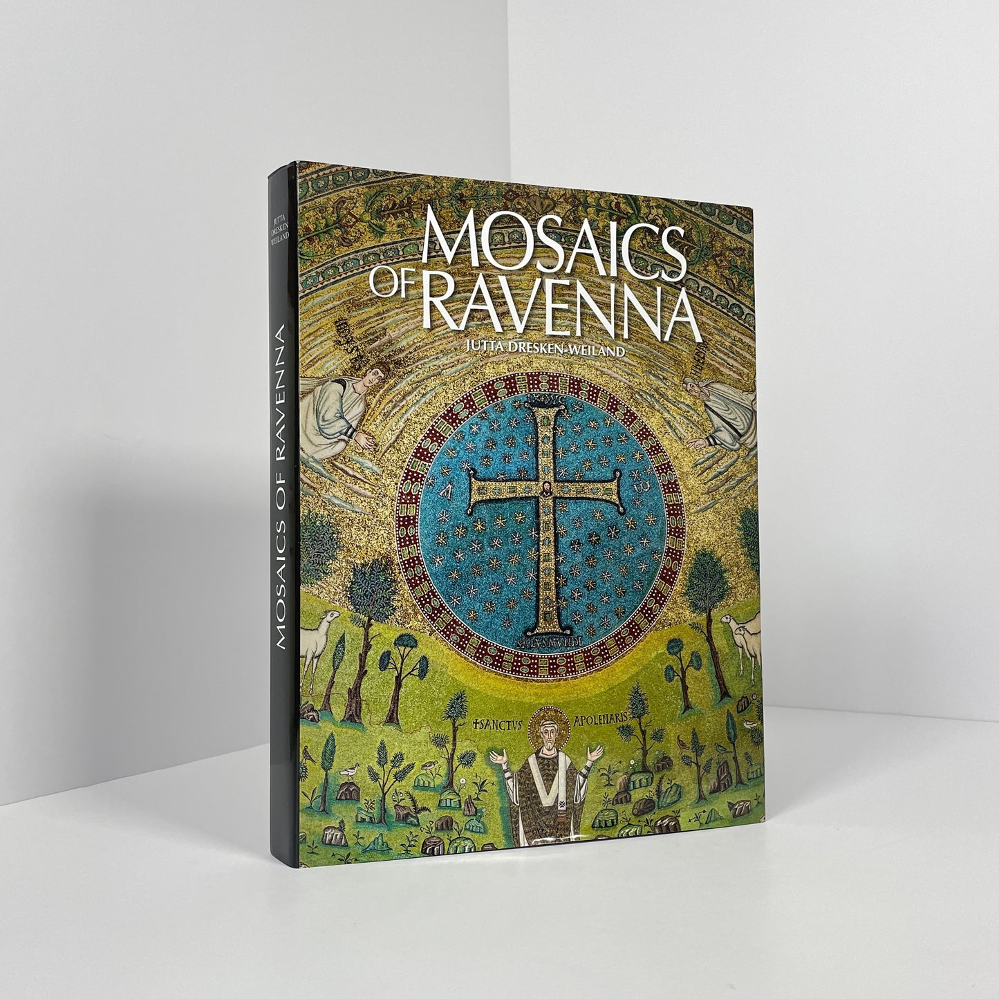 Mosaics Of Ravenna, Image & Meaning; Dresken-Weiland, Jutta