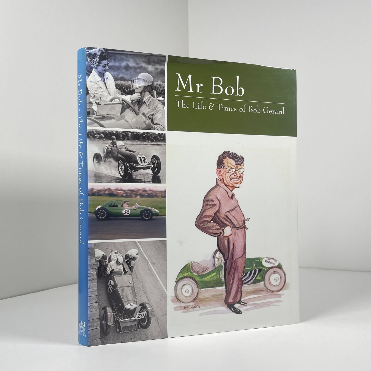Mr Bob The Life And Times Of Bob Gerard; King, Sarah; Ferrington, Adam
