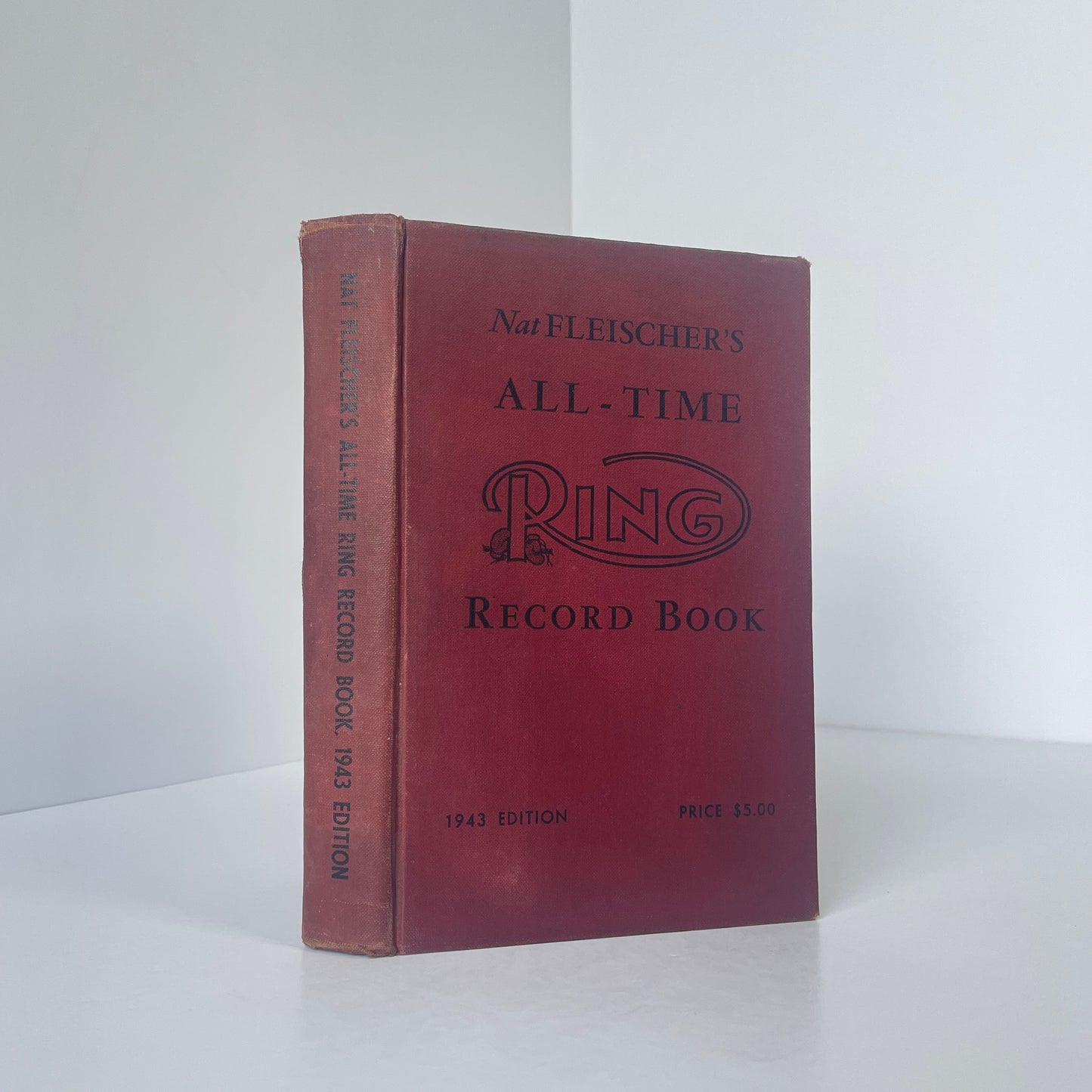 Nat Fleischer's All-Time Ring Record Book 1943 Edition; Fleischer, Nat