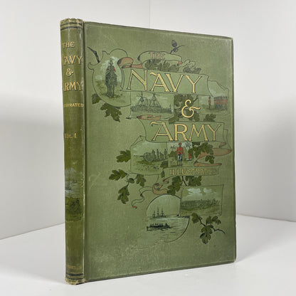 Navy & Army Illustrated. Everyday Life In The Defensive Services Of The British Empire Vol 1; Robinson, R.N; Commander Charles N.