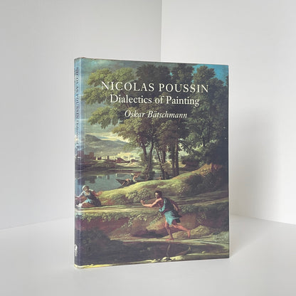 Nicolas Poussin, Dialectics Of Painting; Bätschmann, Oskar, Hardcover, Book