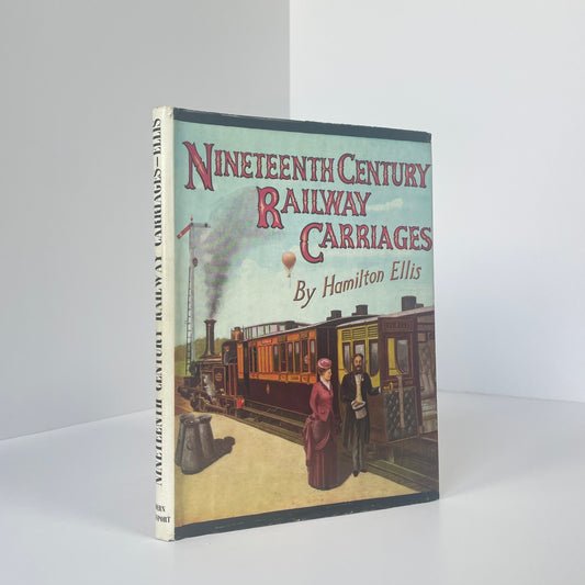 Nineteenth Century Railway Carriages; Ellis, Hamilton