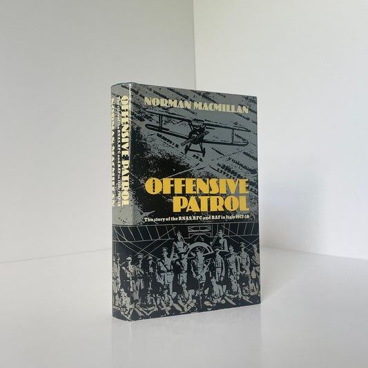 Offensive Patrol The Story Of The RNAS RFC & RAF In Italy 1917-18 Macmillan Hardcover Book