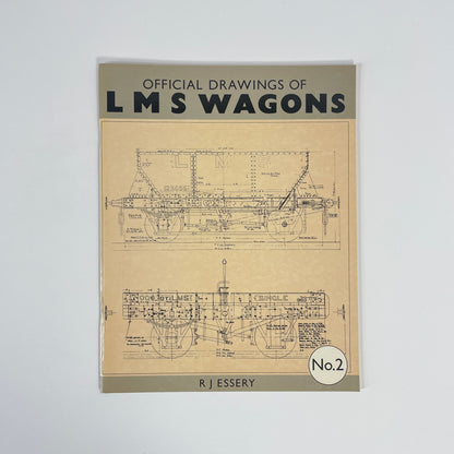 Official Drawings Of LMS Wagons; Essery, R J