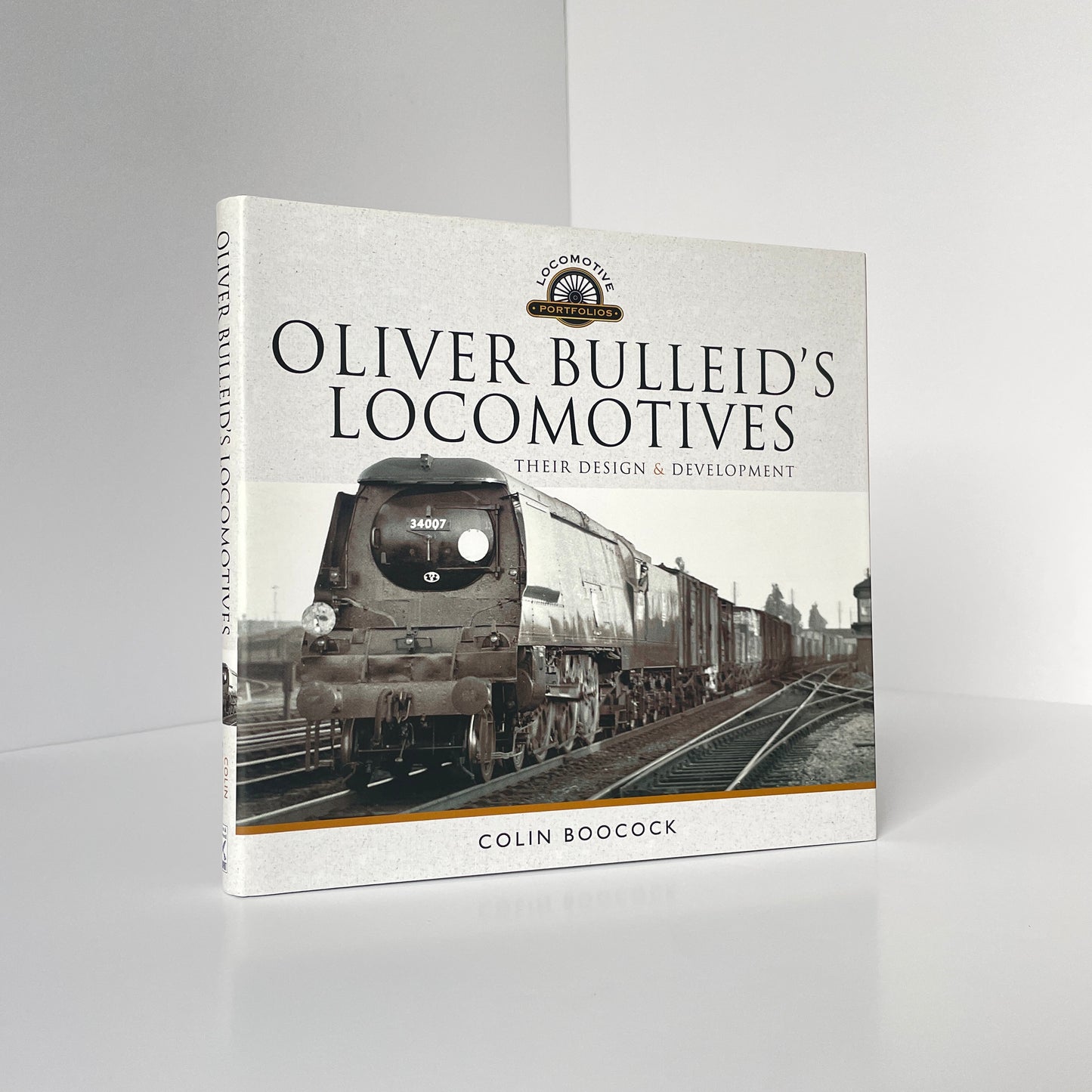 Oliver Bulleid's Locomotives, Their Design & Development; Boocock, Colin