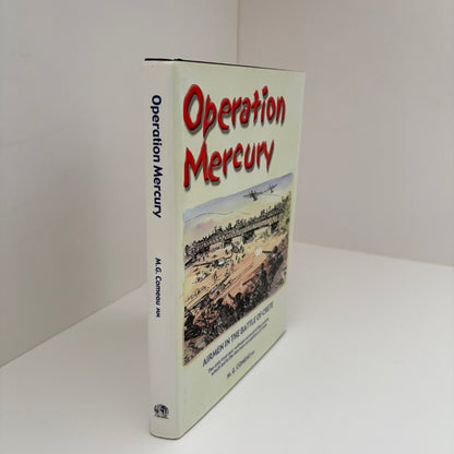 Operation Mercury Airmen In The Battle Of Crete; Comeau, M.G.