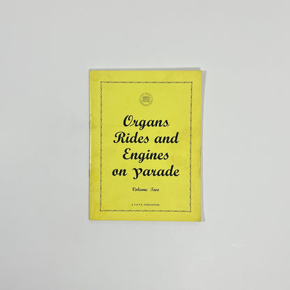 Organs, Rides And Engines On Parade, Volume 2; The Fair Organ Preservation Society