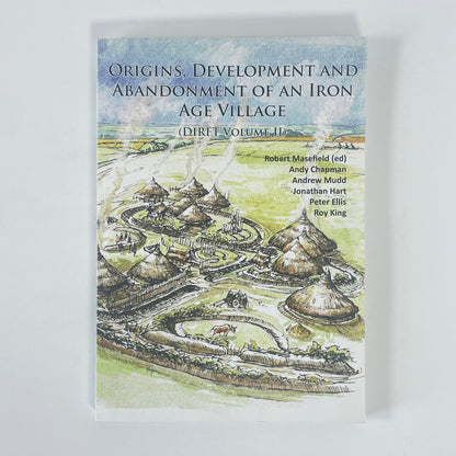 Origins, Development And Abandonment Of An Iron (Drift Volume II); Masefield, Robert; Chapman, Andy; Mudd, Andrew; Hart, Jonathan; Ellis, Peter; King, Roy