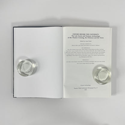 Oxford Before The University, The Late Saxon And Norman Archaeology Of The Thames Crossing, The Defences And The Town ; Dodd, Anne