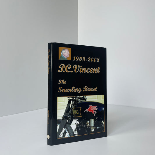P. C. Vincent 1908-2008, The Snarling Beast; Vincent, P. C.