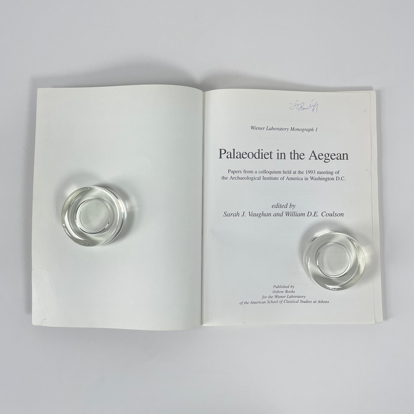 Palaeodiet In The Aegean, Wiener Laboratory Monograph 1; Vaughan, Sarah; Coulson, William