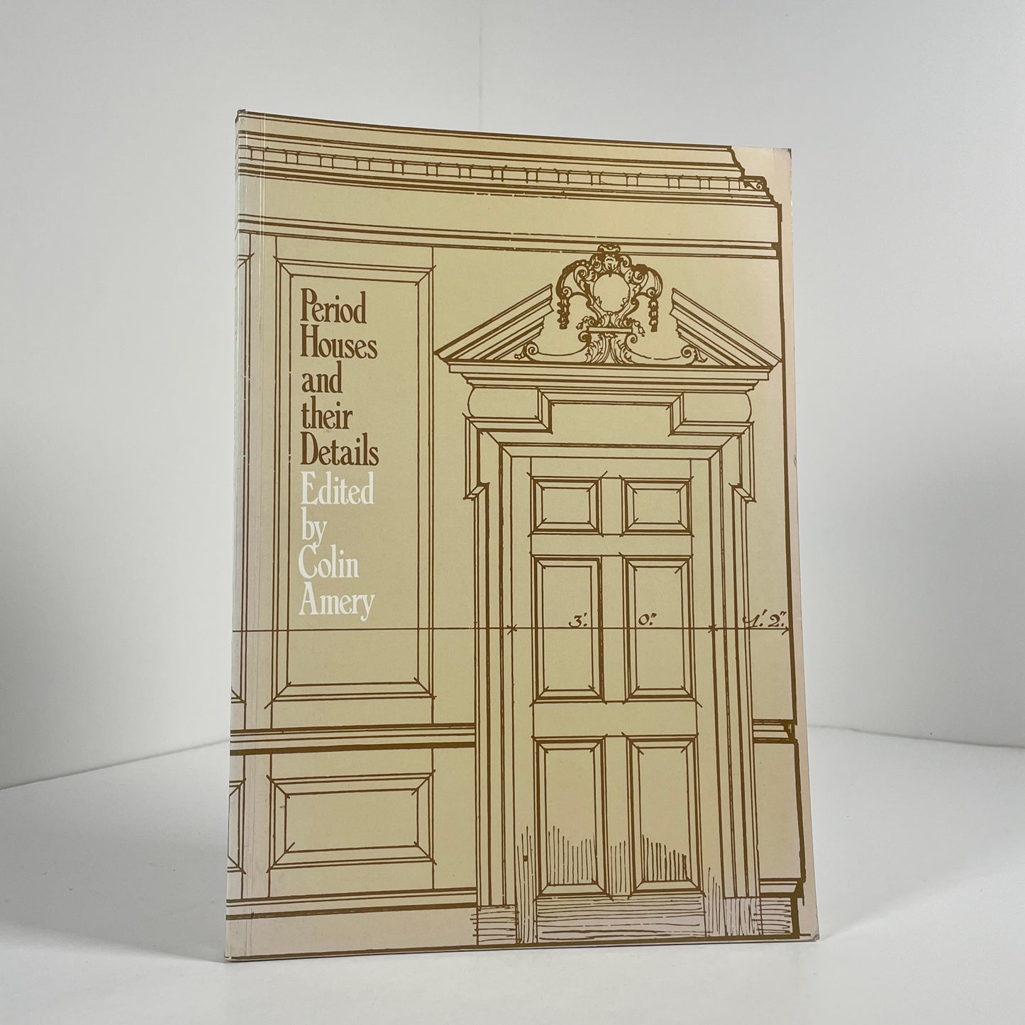 Period Houses And Their Details; Amery, Edited by Colin