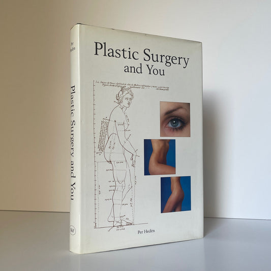 Plastic Surgery And You; Hedén, Per