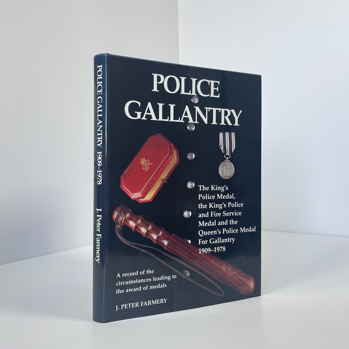 Police Gallantry 1909-1978; Farmery, J Peter