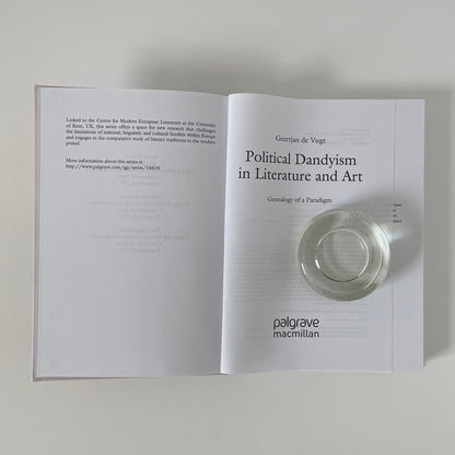 Political Dandyism In Literature And Art, Genealogy Of A Paradigm; Jan De Vugt