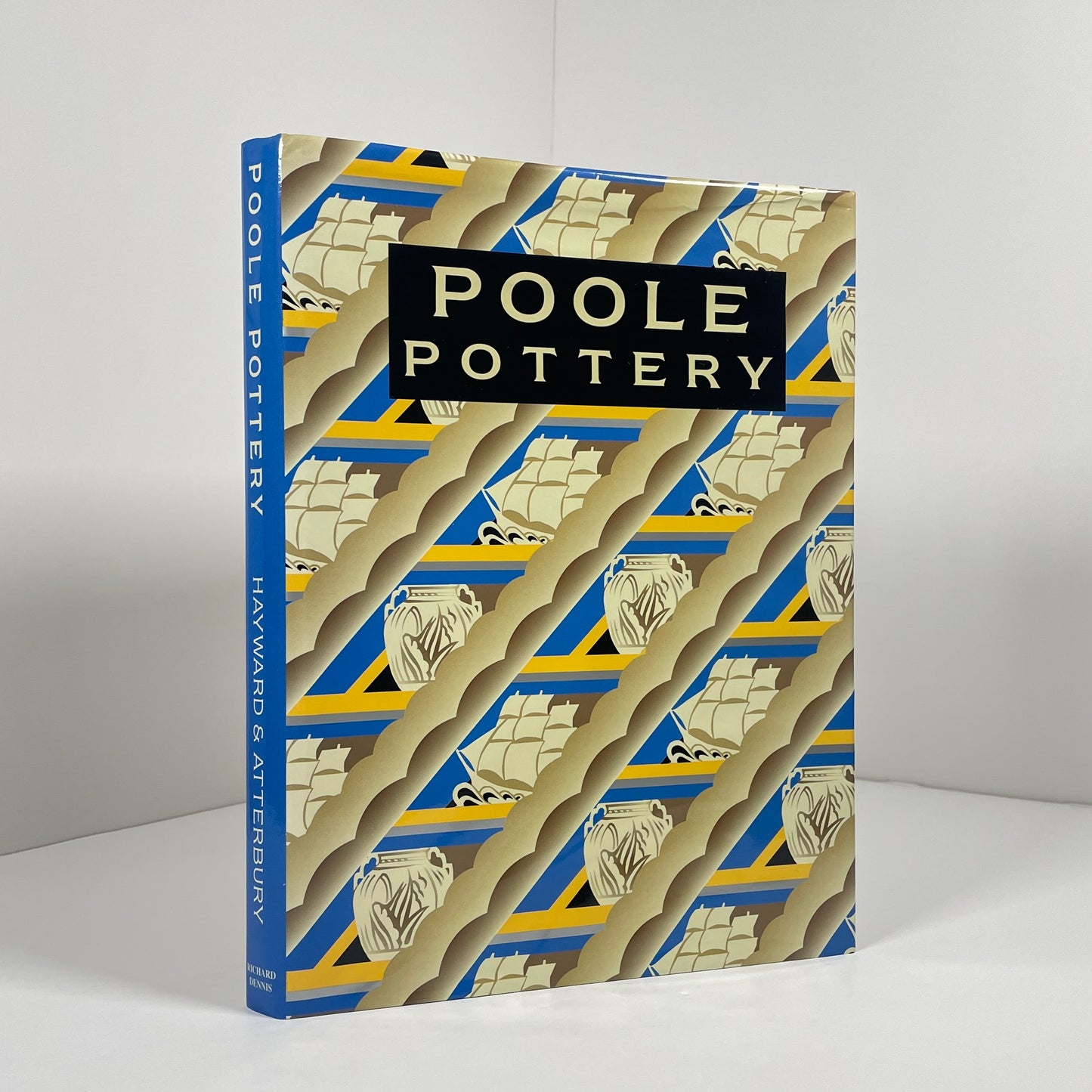 Poole Pottery. Carter & Company And Their Successors 1873 - 1995; Hayward, Leslie;