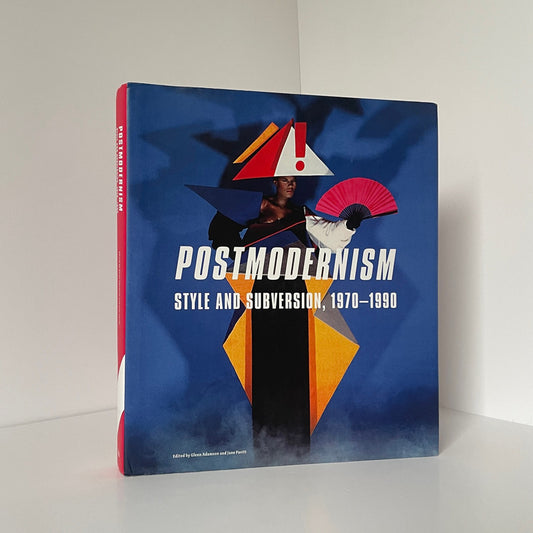 Postmodernism Style And Subversion 1970-1990 Adamson Glenn Pavitt Jane Hardcover Book