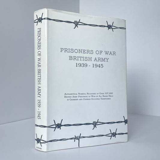 Prisoners Of War British Army 1939-1945; J B Hayward & Son