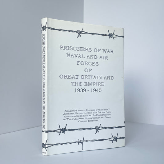 Prisoners Of War Naval And Air Forces Of Great Britain And The Empire 1939-1945; J B Hayward & Son