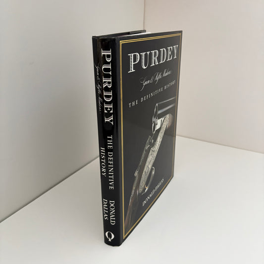 Purdey Gun & Rifle Makers The Definitive History; Dallas, Donald