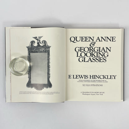 Queen Anne & Georgian Looking Glasses; Hinckley, F Lewis