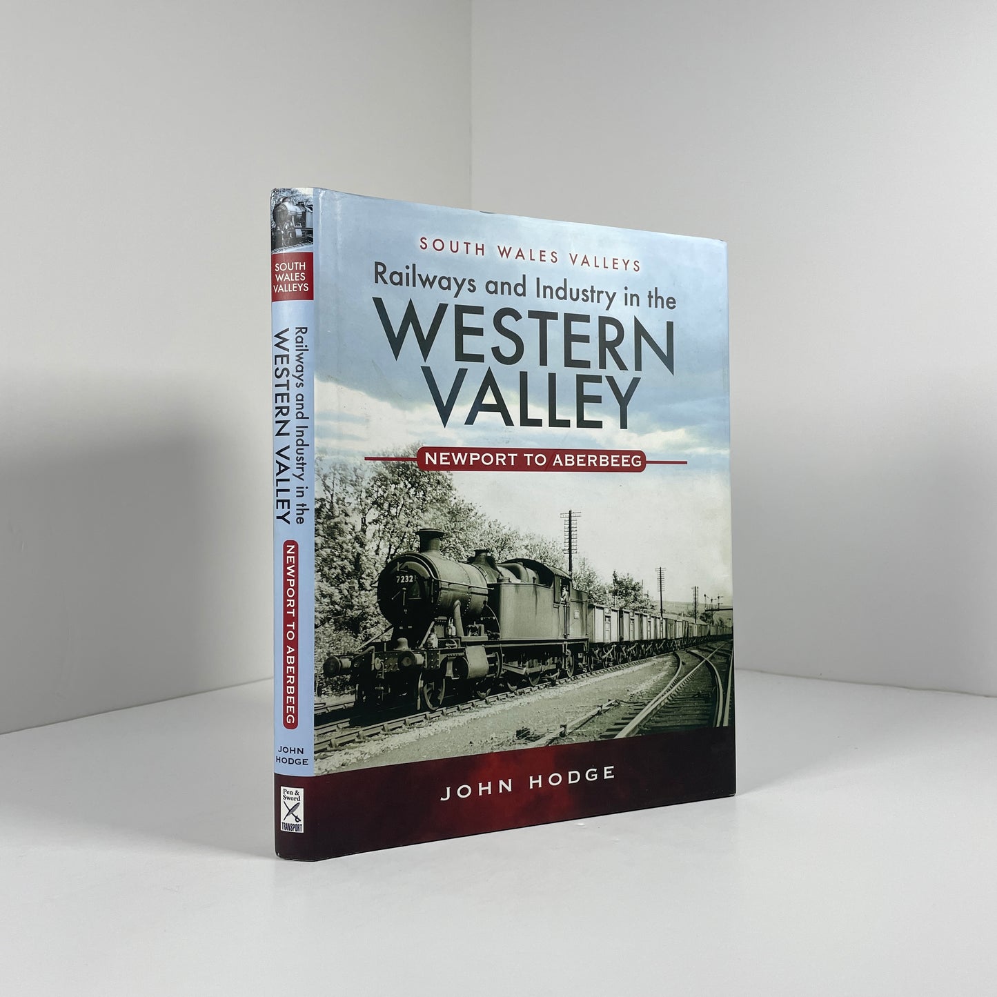 Railways And Industry In The Western Valley Newport To Aberbeeg; Hodge, John