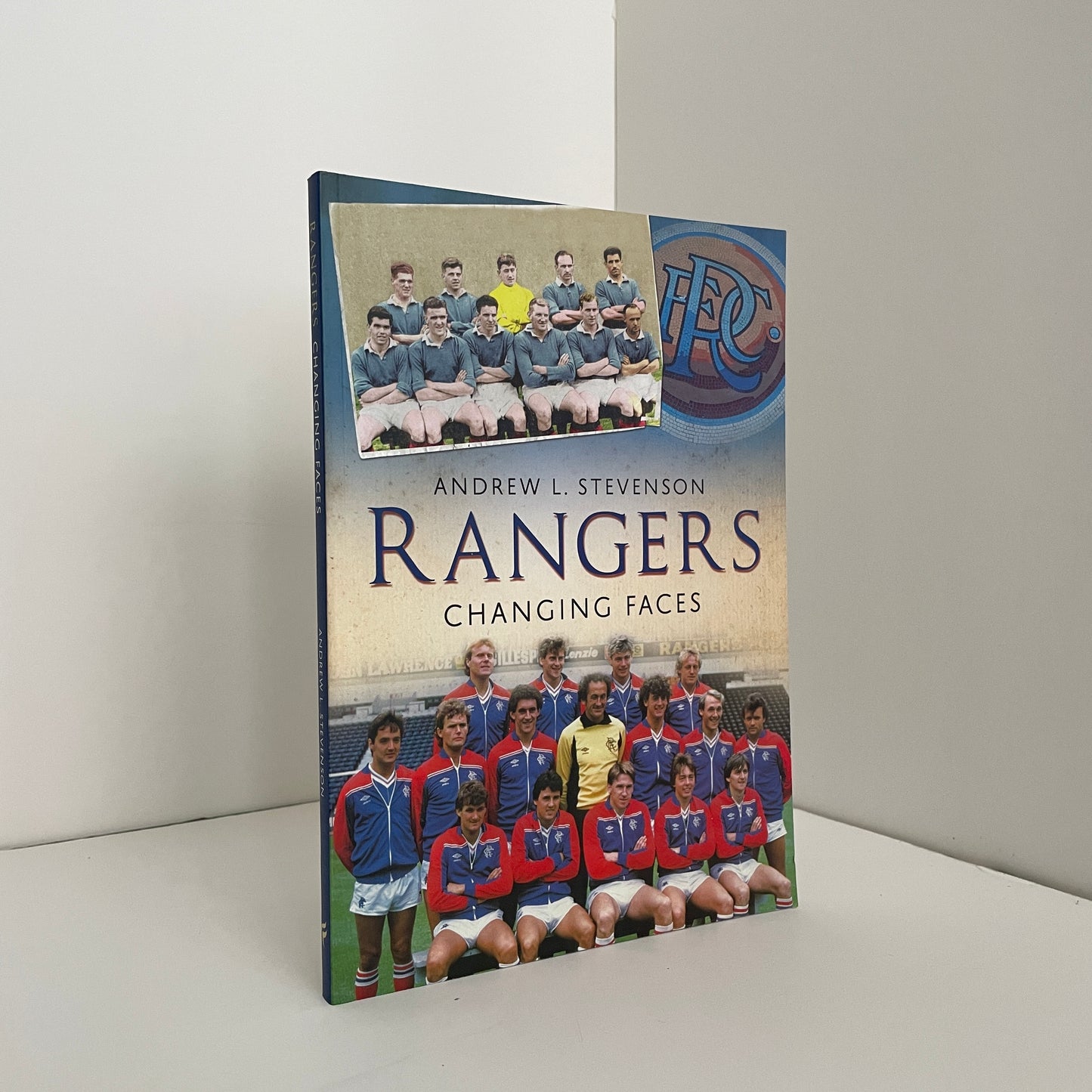 Rangers Changing Faces; Stevenson, Andrew L.