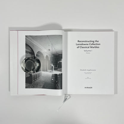 Reconstructing The Lansdowne Collection Of Classical Marbles Volumes 1 & 2, History & Catalogue; Angelicoussis, Elizabeth
