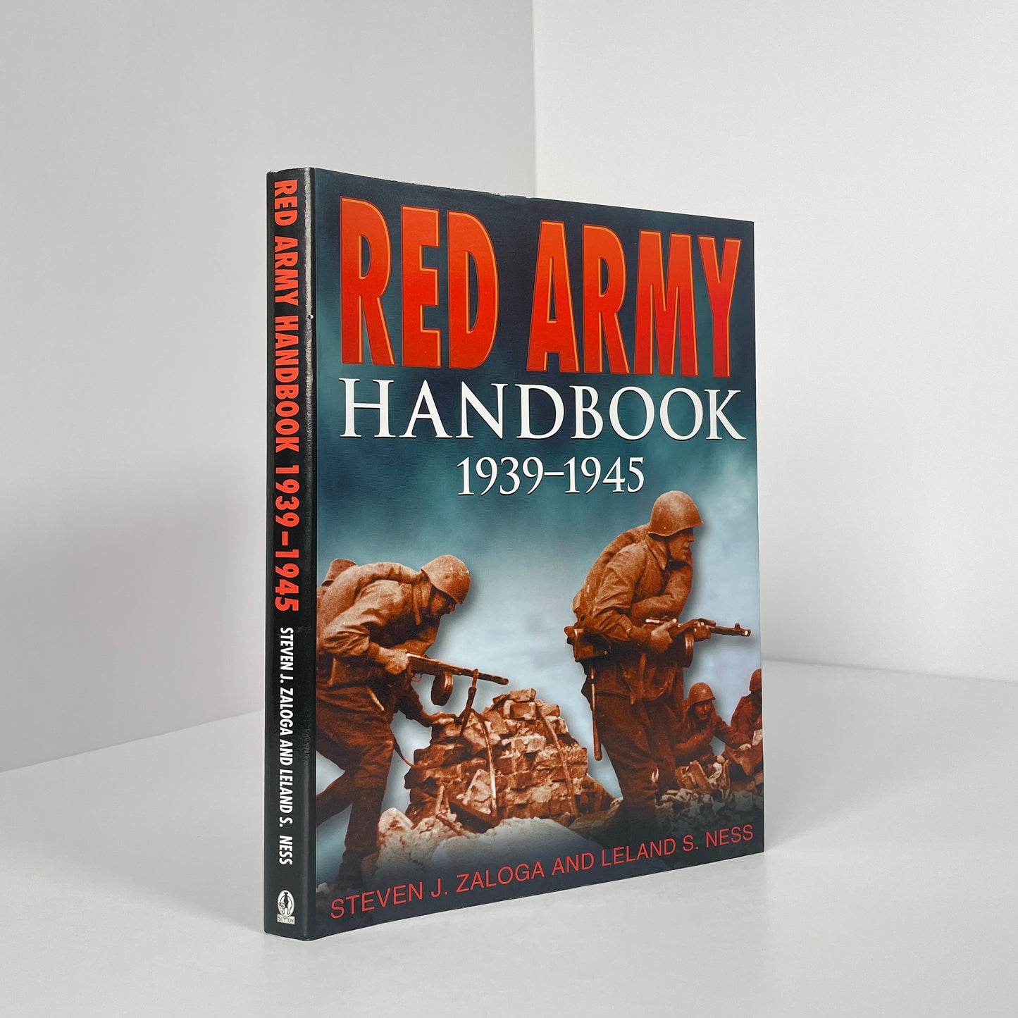 Red Army Handbook 1939-1945; Zaloga, Steven JL Ness, Leland S