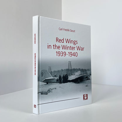 Red Wings In The Winter War 1939-1940; Geust, Carl-Fredrik