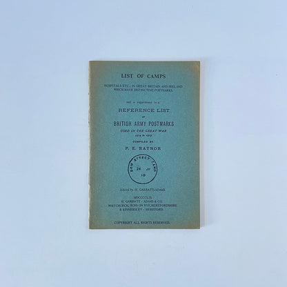 Reference List Of British Army Postmarks In The Great War 1914 To 1919; Raynor, Softcover, Book