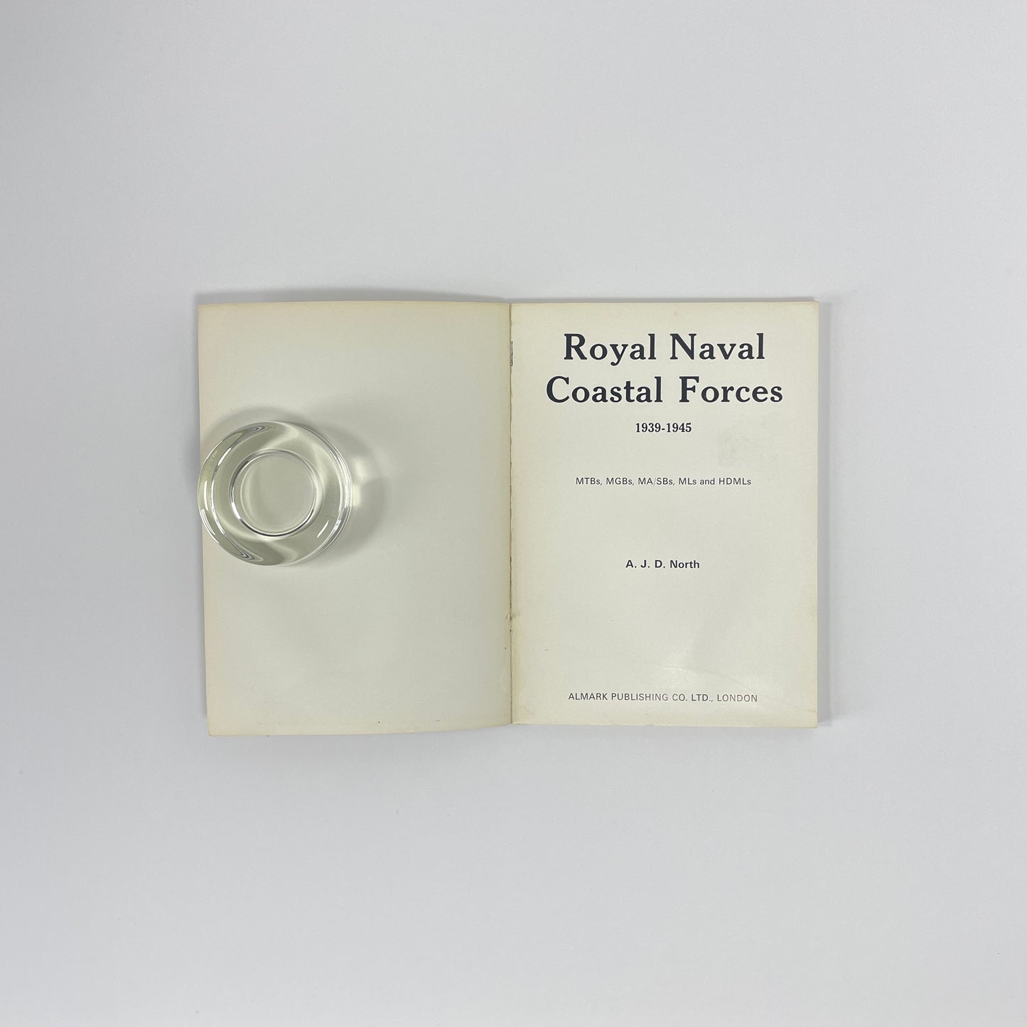 Royal Naval Coastal Forces 1939-1945; North, A J D