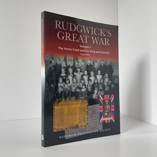 Rudgwick's Great War Volumes 1 & 2 Nash Roger Soft cover Book