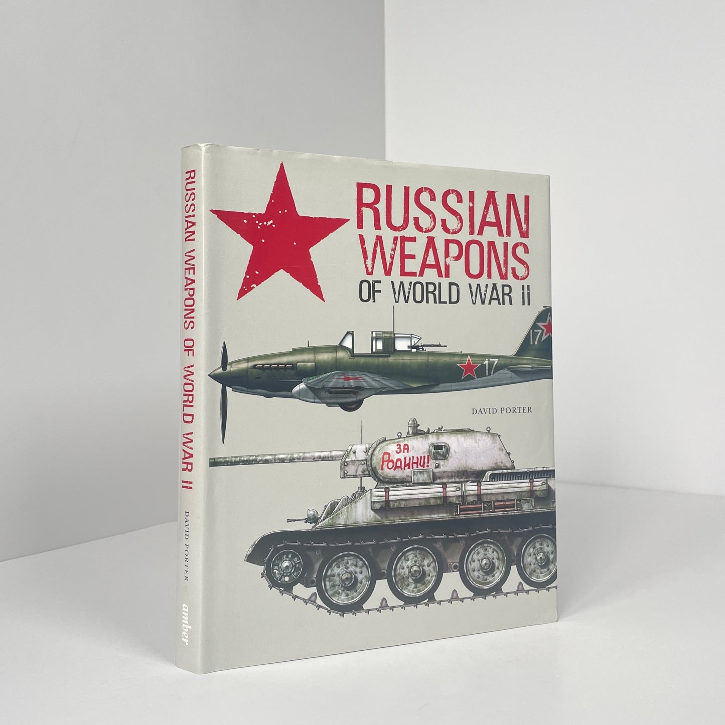 Russian Weapons Of World War II; Porter, David
