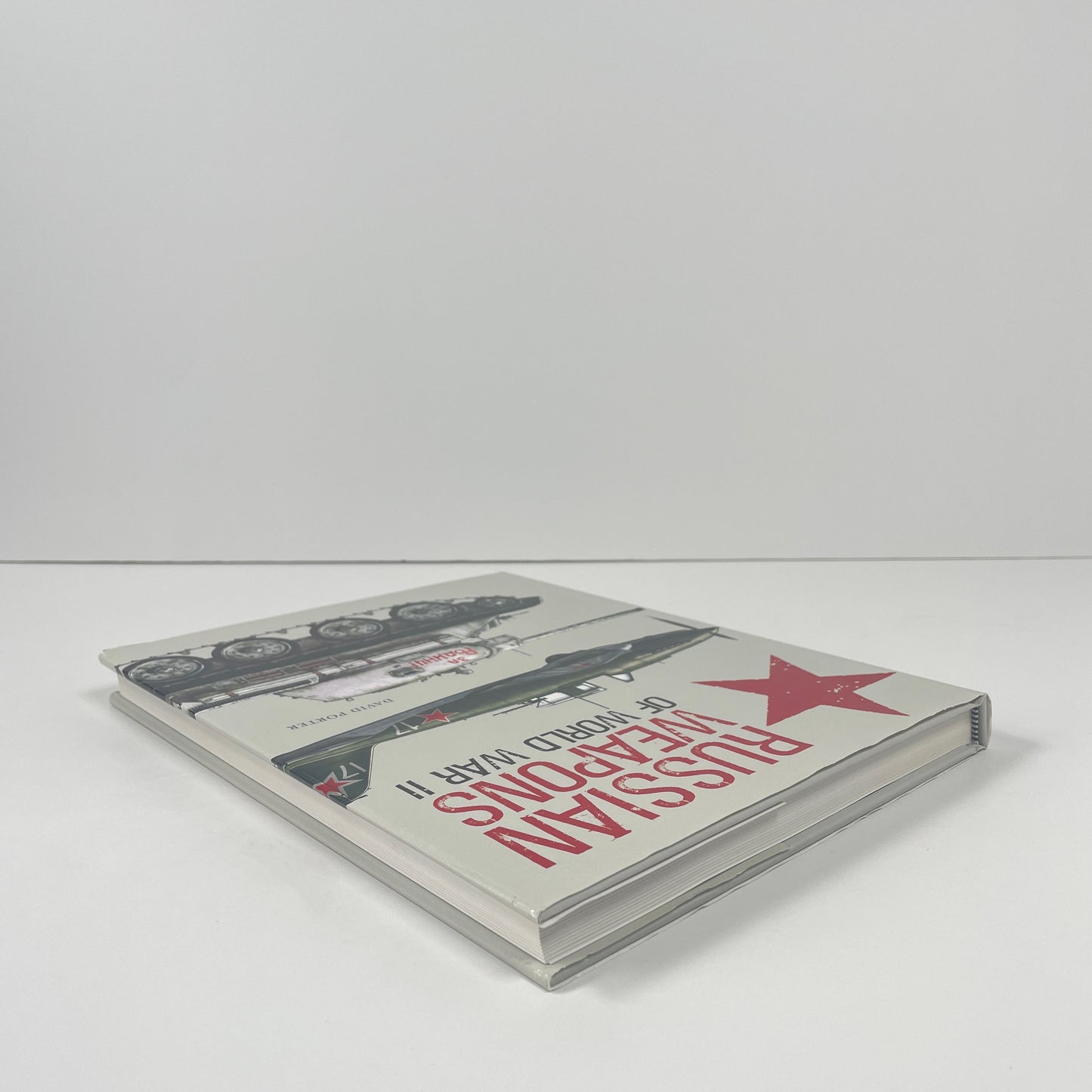 Russian Weapons Of World War II; Porter, David