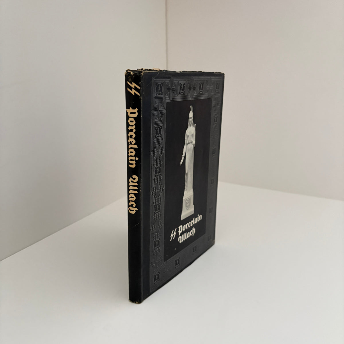 SS Porcelain Allach; Passmore, Michael J.; Ed by Oliver, Tony