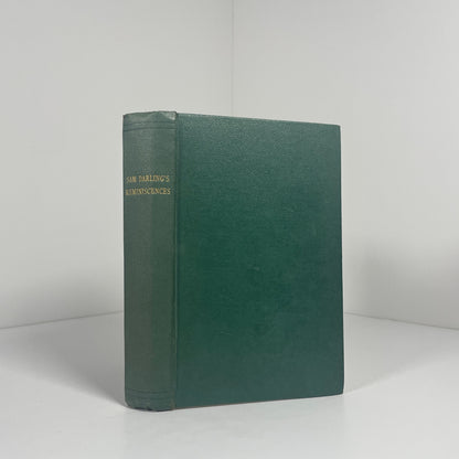 Sam Darling's Reminiscences; Darling, Sam