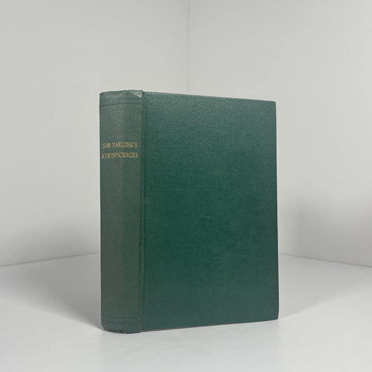 Sam Darling's Reminiscences; Darling, Sam