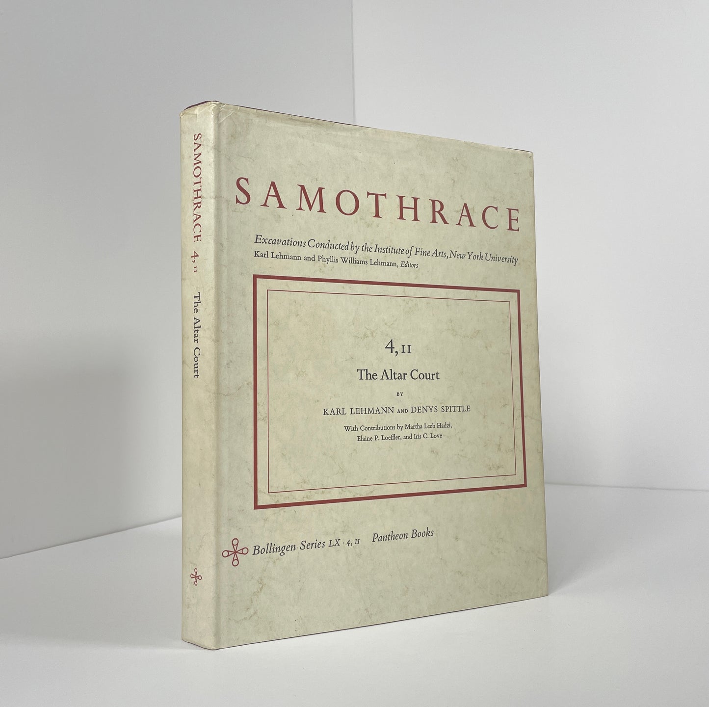 Samothrace 4,II, The Altar Court, Excavations Conducted By The Institute Of Fine Arts; Lehmann, Karl; Spittle, Denys