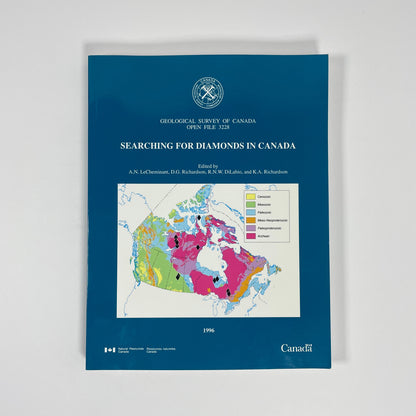 Searching For Diamonds In Canada; LeCheminant, A N; Richardson, D G; DiLabio, R N W; Richardson, K A